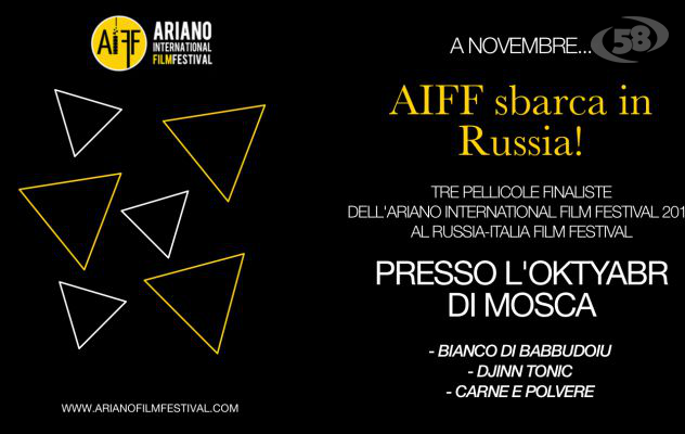 L'Ariano International Film Festival approda in Russia
