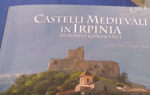 Castelli d'Irpinia: un volume e una mostra / VIDEO