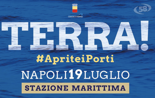 “Terra! #Aprite i Porti”. Napoli capitale dell'accoglienza /VIDEO