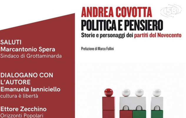 A Grotta la presentazione del libro “Politica e pensiero” di Andrea Covotta