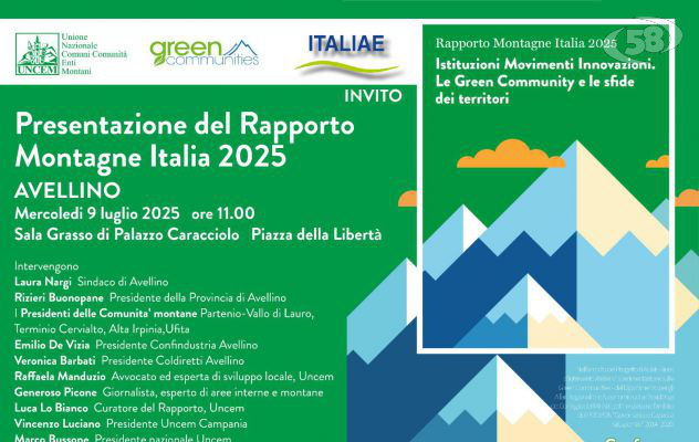 Ad Avellino la presentazione del rapporto montagne Italia realizzato da Uncem