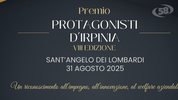 Sant'Angelo dei Lombardi: "Protagonisti d'Irpinia", quattro riconoscimenti